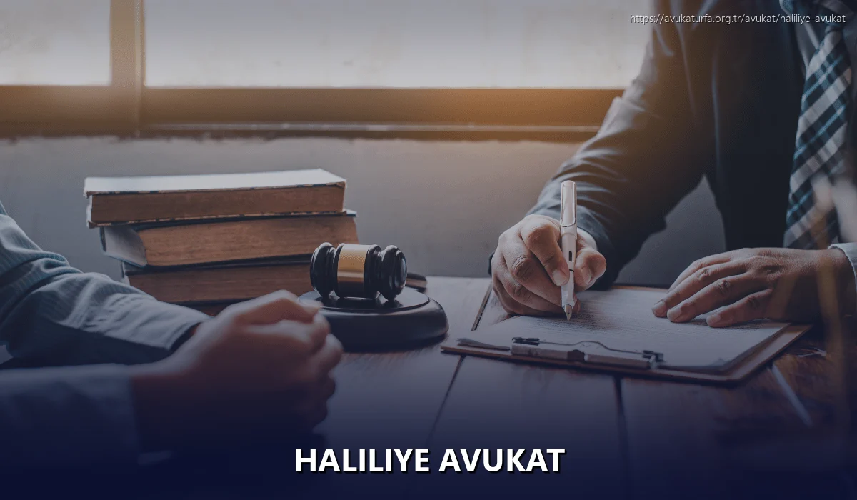 Haliliye Avukat